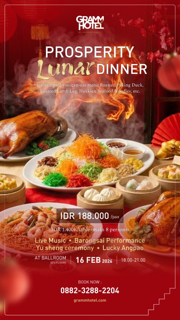 Sambut Imlek 2026, GRAMM Hotel by Ambarrukmo Hadirkan Prosperity Lunar Dinner