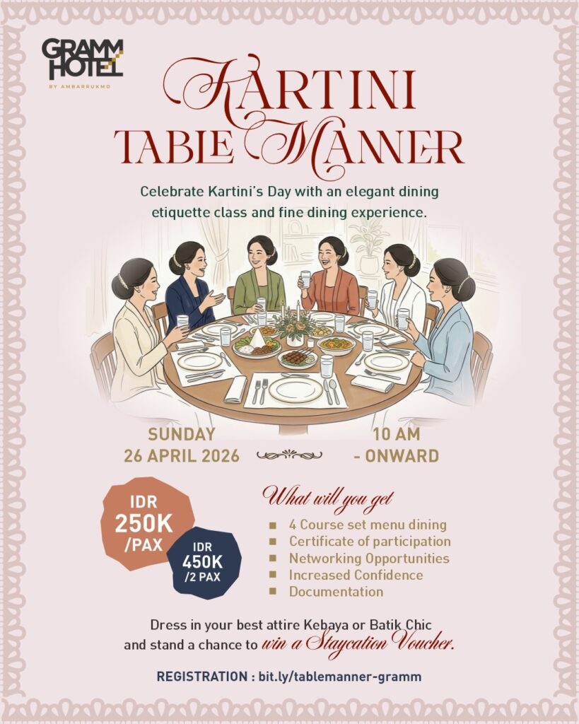 Rayakan Hari Kartini dengan Cara yang Lebih Elegan: Kartini Table Manner Experience