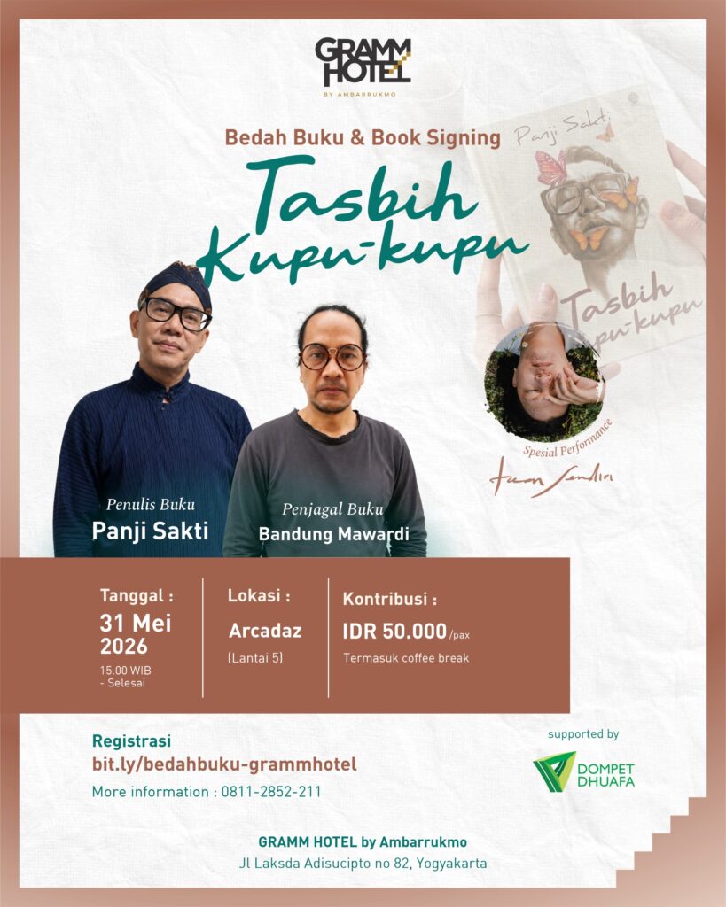 Bedah Buku “Tasbih Kupu-Kupu” Karya Panji Sakti Hadir di GRAMM HOTEL by Ambarrukmo Yogyakarta